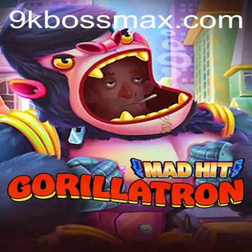 MadHitGorillatron: A New Era in Gaming Powered by 9KBoss.COM