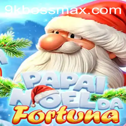 PapaiNoeldaFortuna: Unravel the Festive Adventure with 9KBoss.COM